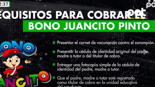 Conoce los requisitos para cobrar el Bono Juancito Pinto