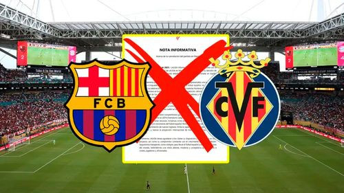 LaLiga cancela el partido entre Villarreal y Barcelona en Miami
